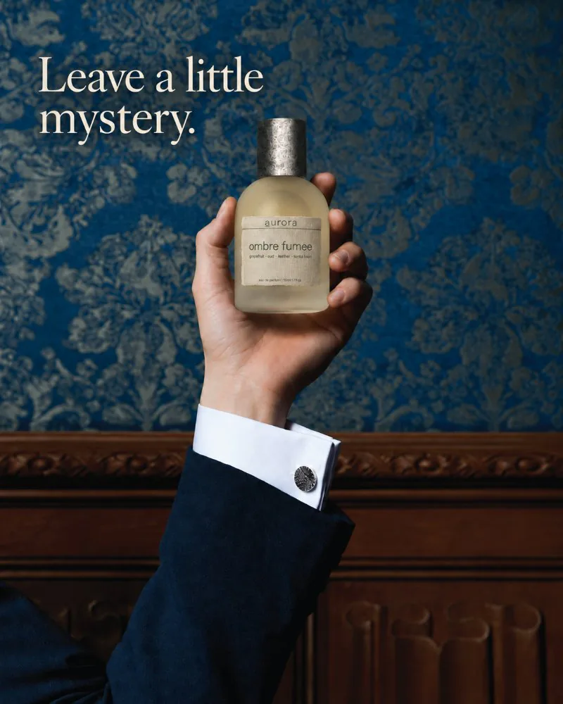 Aurora Fragrance static ad: “Leave a little mystery.”